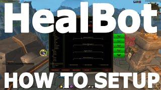 HealBot - HOW TO SETUP guide (The War Within 11.0.5 - WoW addon)