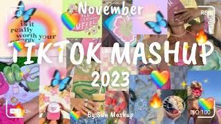 Tiktok Mashup November   2023  (Not Clean)