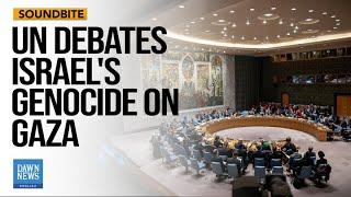 UN Debates Israel's Genocide on Gaza | Dawn News English