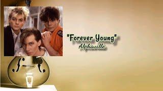 Forever Young | Alphaville | #Music and #Lyrics | @WithMsOdeth