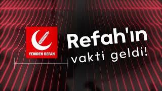 Refah’ın Vakti Geldi! | 2024 Seçim Şarkısı