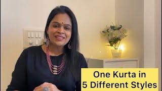 5 Different Ways to Style 1 Kurta/Kurti  |Kurta Styling for College/Office/Work|Everyday JC Suthar