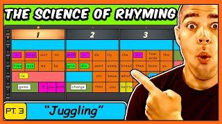 The Science Behind Rhyming PT.3 | JUGGLING