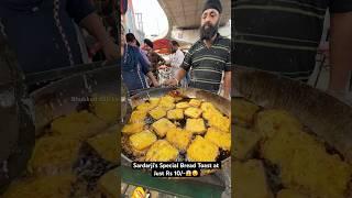 Sardarji’s Special Bread Toast at Just Rs 10/-|| Indian Street Food