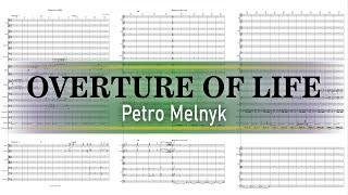 Overture of Life - Petro Melnyk (MF Piano) [sheets music]