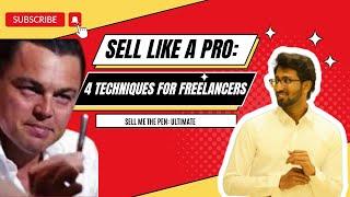 Sell More and Earn More as a Freelancer: 4 Techniques to Try | Sell like PRO | Achuth G Ramesh