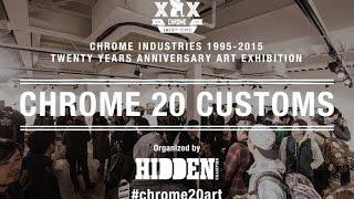 ART EXHIBITION “CHROME 20 CUSTOMS”