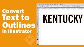 Convert Text to Outlines in Illustrator