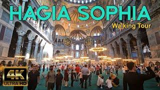  Hagia Sophia | 4K Walking Tour | ISTANBUL |  Turkey