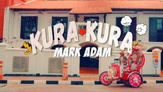 Mark Adam - Kura Kura (Official Music Video)