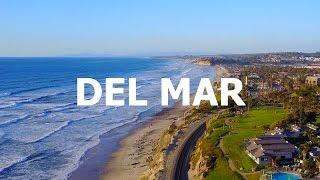 Why should I live in Del Mar?  Del Mar Real Estate - 4K HD