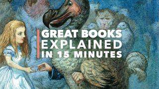 Alice's Adventures in Wonderland: Great Books Explained