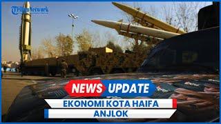 Ekonomi Kota Haifa Hancur Dibombardir Rudal Hizbullah