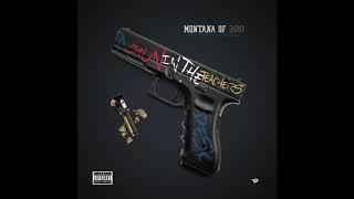 Montana Of 300 - Dip N Sauce [Prod. By KiLow Key]