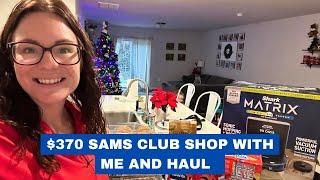 SAMS CLUB SHOP WITH ME AND HAUL! $372 Haul