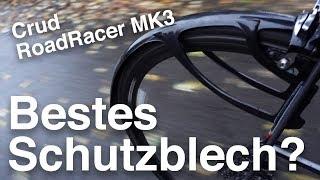 Crud RoadRacer MK3 Schutzbleche für Rennrad und Crossrad: Installation, Test, Tipps & Tricks