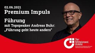 Führung geht heute anders! | Andreas Buhr im PREMIUM IMPULS FÜHRUNG | BVMW