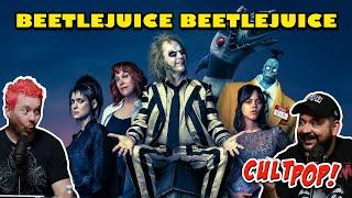 CultPop 93 - Beetlejuice Beetlejuice! (LIVE)