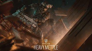 R6S Operation Heavy Mettle Main Theme