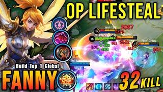 32 Kills!! MVP 17.9 Points Fanny 0.5 Sec Delete Build!! - Build Top 1 Global Fanny ~ MLBB