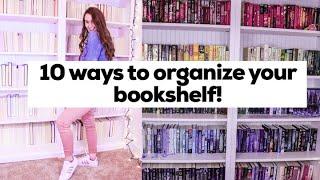 10 EPIC WAYS TO ORGANIZE YOUR BOOKSHELF 2020! #bookshelforganization #bookshelftour