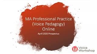 MA Professional Practice (Voice Pedagogy) April 2020 prospectus