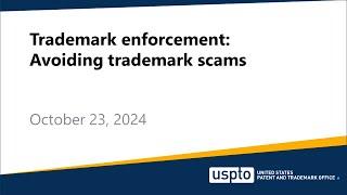 Trademark enforcement: Avoiding trademark scams