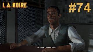 L A  Noire Белая туфелька смерти Допрос Стюарт Экерман