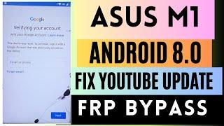 Asus Zenfone Max M1 Android 8 FRP Bypass - Fix YouTube Update (Unlock Google) Without PC