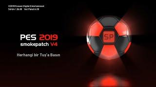 PES 2019 |SMOKE PATCH 19 V4| NEW SEASON PATCH 2022