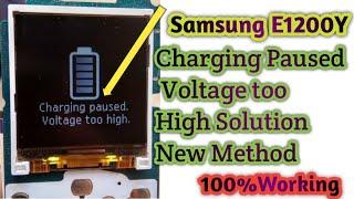 Samsung E1200Y Charging Paused. Voltage too High. Problem Solution Samsung charging solution.