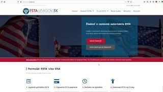 ESTA víza do USA (Elektronická autorizácia) - návod esta.usagov.sk