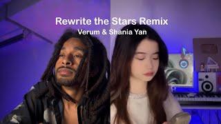 Verum & Shania Yan - Rewrite The Stars Remix