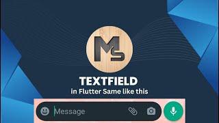 How to make Textfield in flutter | | How to make Textfield in Flutter like WhatsApp.