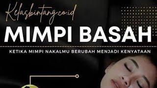 film hot kelas bintang terbaru : mimpi basah (versi sensor)