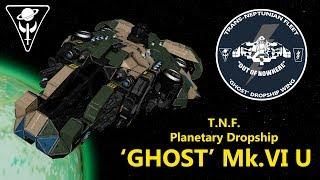 T.N.F. Planetary Dropship 'Ghost' U