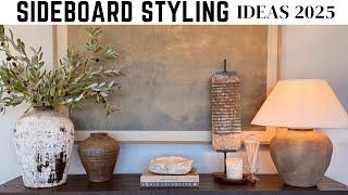 SIDEBOARD STYLING IDEAS || CURATED STYLES || RUSTIC & MODERN || 2025