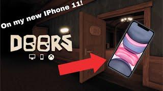 DOORS ️ | Roblox | on my **NEW** IPhone 11!