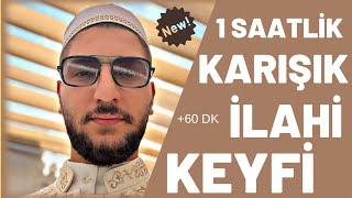 1 SAATLİK KARIŞIK İLAHİ KEYFİ / YENİ İLAHİLER (Fırat Türkmen)