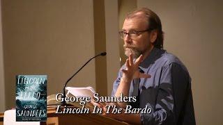 George Saunders, "Lincoln In The Bardo"