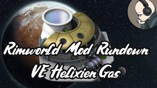 Rimworld Mod Rundown - Vanilla Helixien Gas Expanded