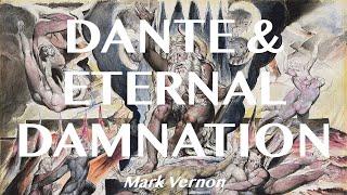 Dante and Eternal Damnation #hell #infernalism #judgement #Christianity