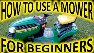 How To Use a Riding Mower For Beginners