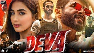 Deva Full Movie 2025 | Shahid Kapoor | Pooja Hegde | Pavail Gulati | Kubbra Sait | Reviews & Facts