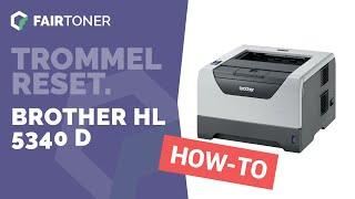 Anleitung: Brother HL-5340 D Trommel Reset 