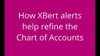 How XBert alerts help refine the Chart of Accounts