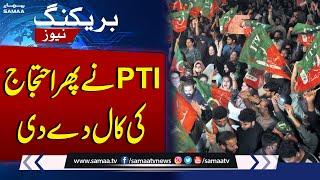 Breaking News | Pti announces protests again | Samaa News