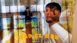 Young RZ - Da9 El Beb (Official Music Video)