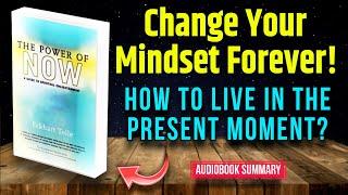 The Power of Now Audiobook | Book Summary in English best Self help book 