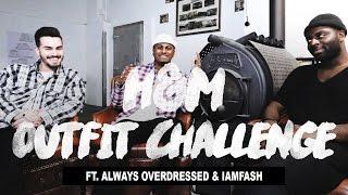 €100 H&M Outfit Challenge (ft. Always Overdressed & IAMFASH)